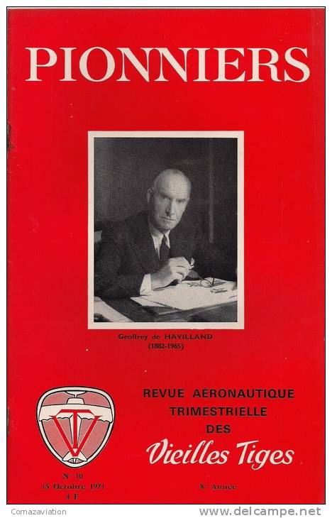 Geoffrey De Havilland (1882-1965) - Revue Aéronautique - Pionniers - Vieilles Tiges - Aerei