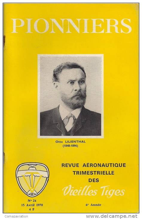 Otto Lilienthal (1848-1896) - Revue Aéronautique - Pionniers - Vieilles Tiges - Aerei