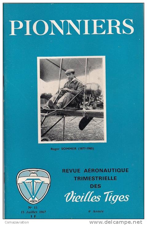Roger Sommer (1877-1965) - Revue Aéronautique - Pionniers - Vieilles Tiges - Aerei