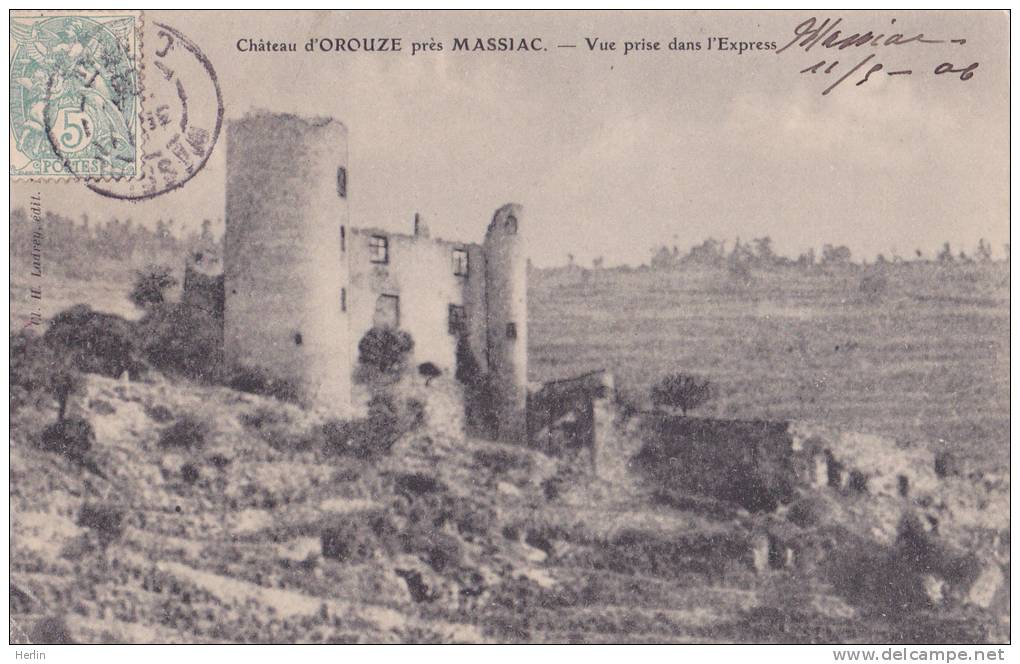15 - MOLOMPIZE - Château D'Aurouze Près Massiac - Vue Prise Dans L'Express - Autres & Non Classés