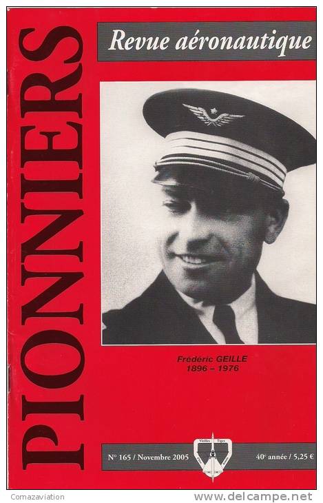 Frédéric Geille (1896-1976) - Revue Aéronautique - Pionniers - Vieilles Tiges - Avion