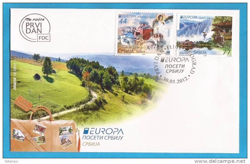 2012  EUROPA CEPT SERBIA VISIT SRBIJA POSETITE SERBIEN BESUCHEN  FDC - 2012