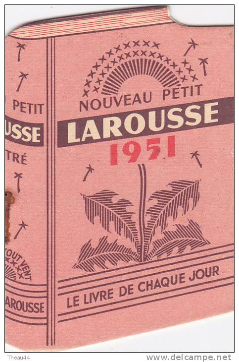 ¤¤  -  Petit Calendrier " LAROUSSE " De 1951  -  Dictionnaires  -  ¤¤ - Grand Format : 1941-60