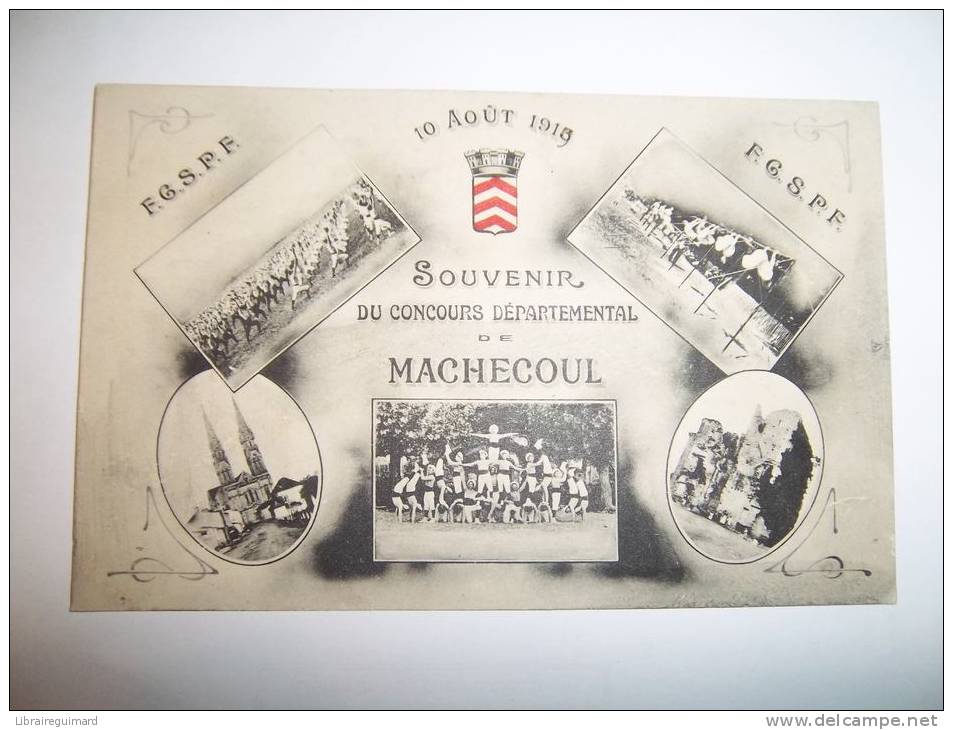 2iui - CPA  - MACHECOUL - Souvenir Du Concours Départemental De - 10 Août 1913 - [44] Loire-Atlantique - Machecoul
