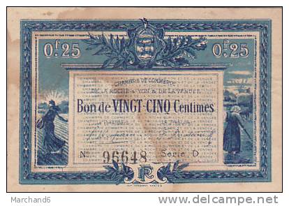 BILLET CHAMBRE DE COMMERCE LA ROCHE SUR YON VENDEE BON DE 25 CTS N° 96648 Serie D 1916 - Chambre De Commerce