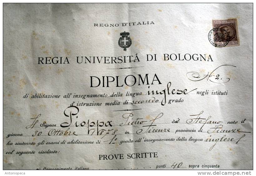 ANTICO DIPLOMA UNIVERSITA' DI BOLOGNA DELL'ANNO 1908 MARCA DA BOLLO - Diplome Und Schulzeugnisse