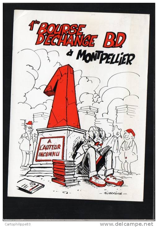 1 ER BOURSE D'ECHANGE BD À MONTPELLIER DESSIN DE CARRÉRE - Cómics