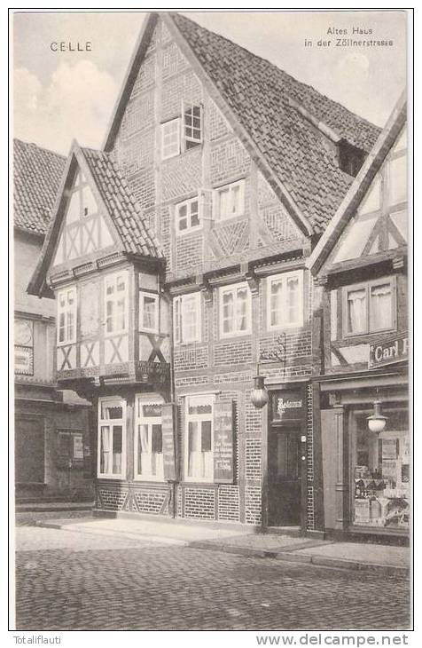 Celle Altes Haus In Der Zöllnerstraße Restaurant Carl Scheidt TOP-Erhaltung Ungelaufen - Celle