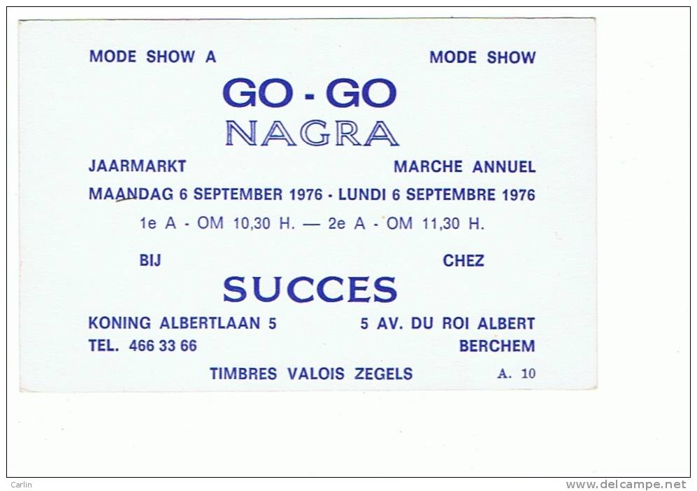 Berchem Publicité Reklame  Go Go Nagra  Timbres Valois Zegels Koning Albertlaan Mode Show - St-Agatha-Berchem - Berchem-Ste-Agathe