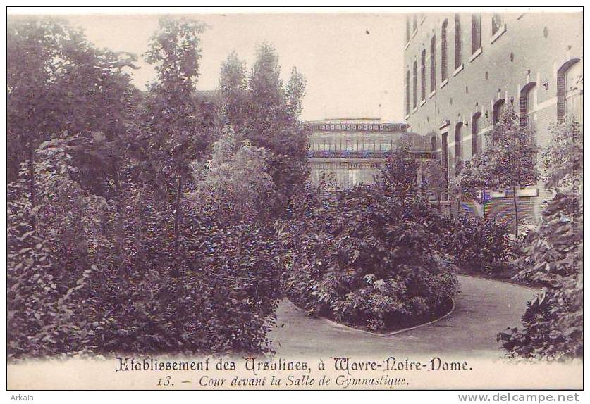 WAVRE NOTRE DAME = Etablissement Des Ursulines = Cour Devant La Salle De Gymnastique - Wavre