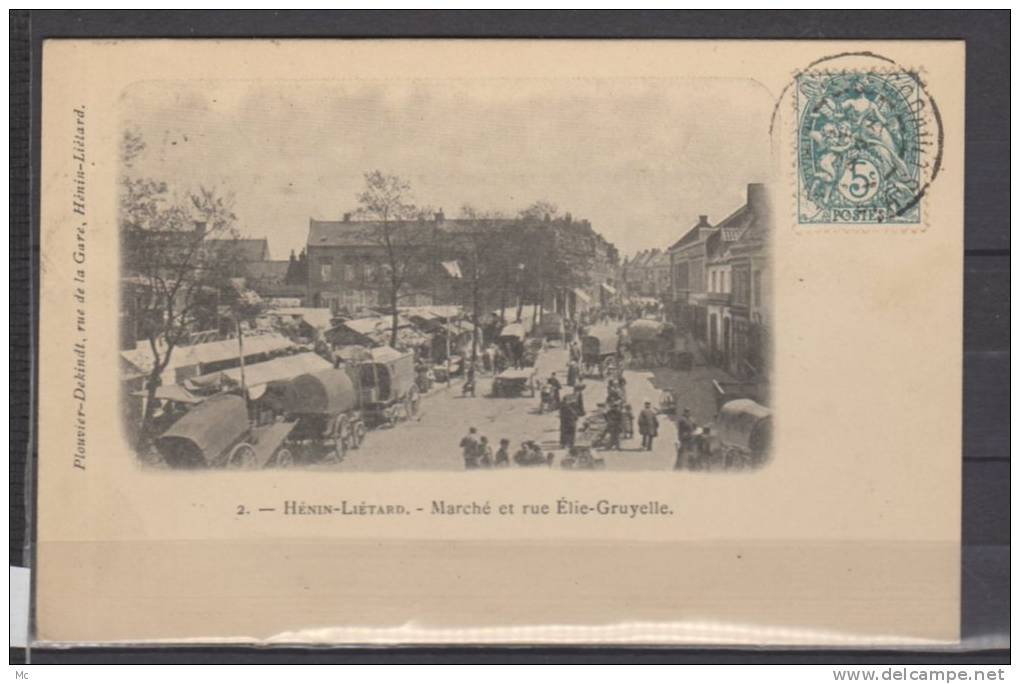 62 -Hénin-Liétard - Marché Et Rue Elie-Gruyelle - Henin-Beaumont