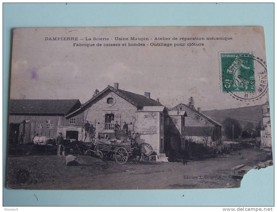 DAMPIERRE LA SCIERIE USINE MAUPIN ATELIER DE REPARATION MECANIQUE .FABRIQUE DE CAISSES ET BONDES OUTILLAG.EN L ETAT 1913 - Autres & Non Classés