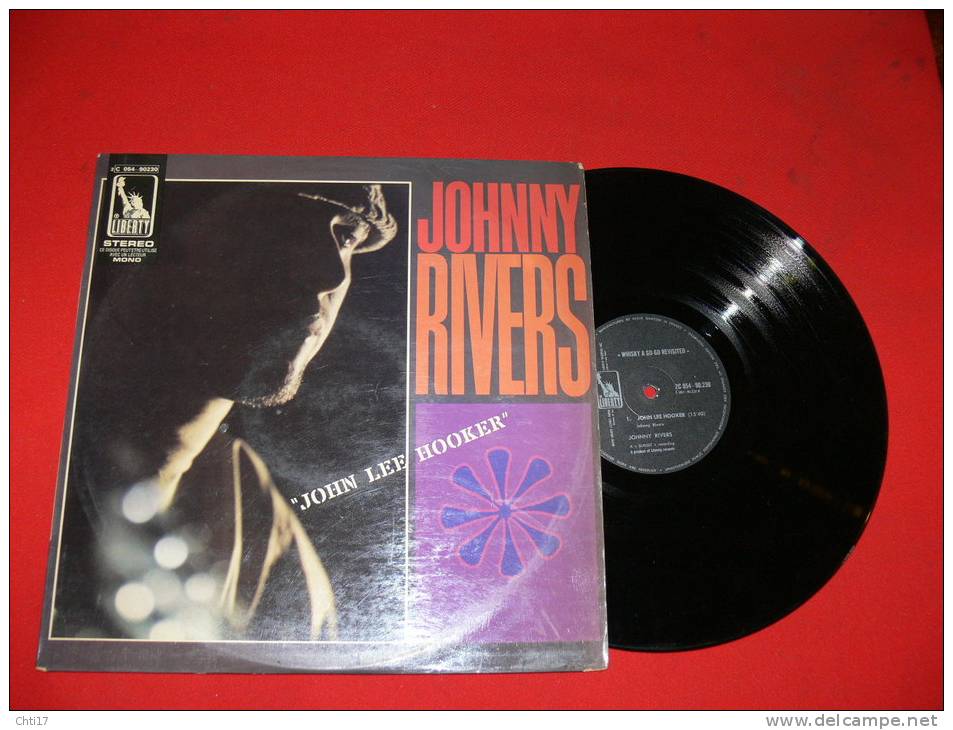 JOHNNY RIVERS  JOHN LEE HOOCKER   EDIT  LIBERTY 1970 - Blues