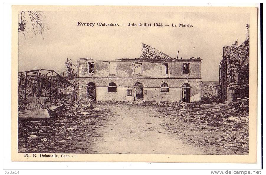 EVRECY ( Calvados)  La Mairie ( Ruines De Guerre...1944..DOS VIERGE...) - Other & Unclassified