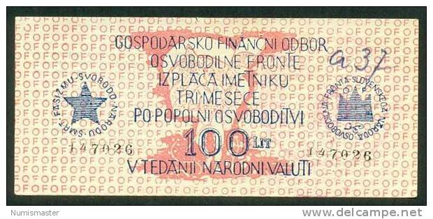 SLOVENIA , 100 LIRE ND (1944) , HANDSTAMP CENTER , PS-1112 , AUNC - Slovenia