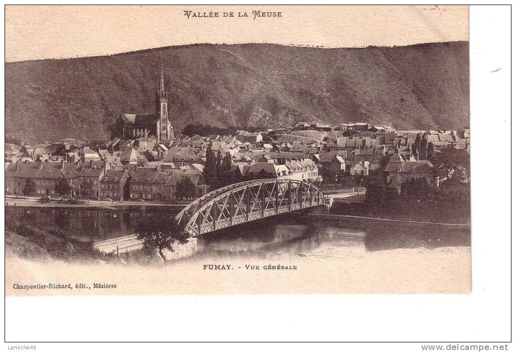 FUMAY - Vue Générale  Vallée De La Meuse ( Pont ) - Fumay