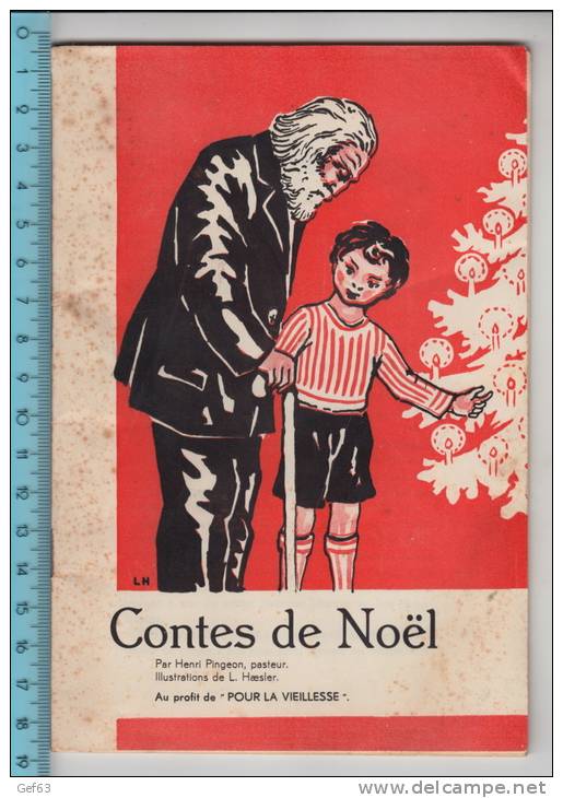 Contes De Noël, Par Henri Pingeon, Pasteur - St-Aubin, Canton De Neuchâtel - Autres & Non Classés