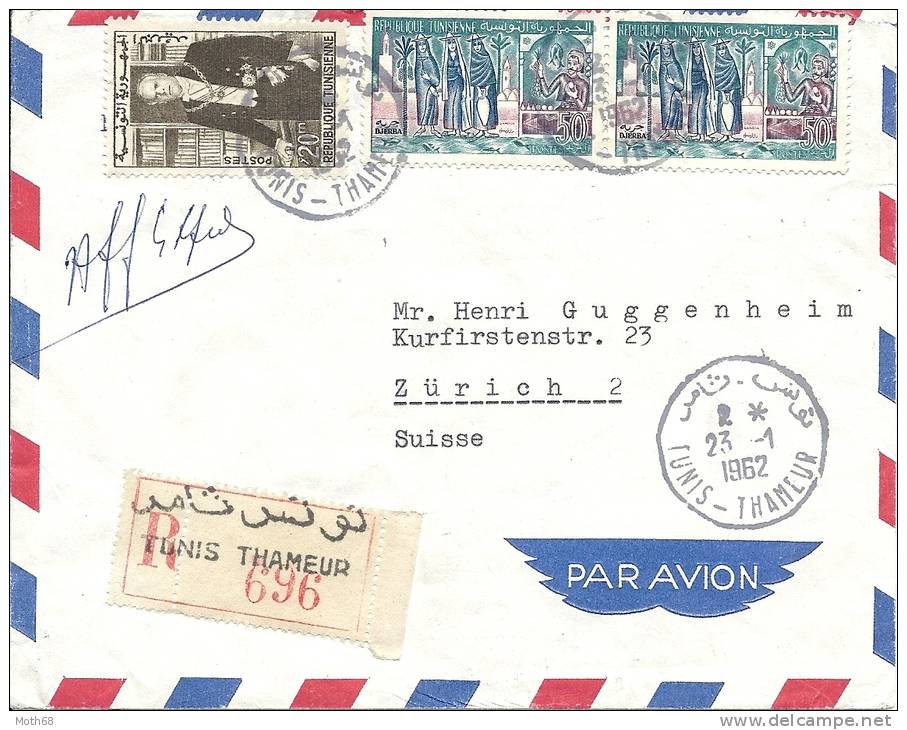 1962 Einschreibebrief In Die Schweiz Nach Zürich - Tunisie (1956-...)
