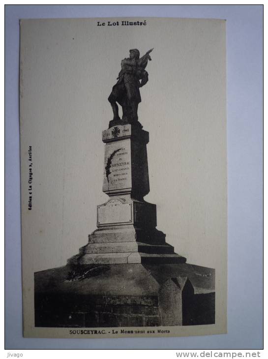 SOUSCEYRAC  (Lot)  : Le  Monument Aux  MORTS - Sousceyrac