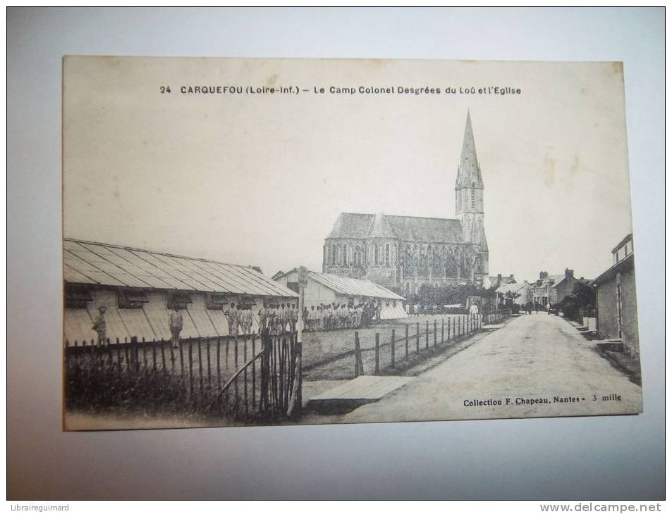 2iwc - CPA N°24 - CARQUEFOU - Le Camp Colonel Desgrées Du Loû Et L'église - [44] Loire Atlantique - Carquefou