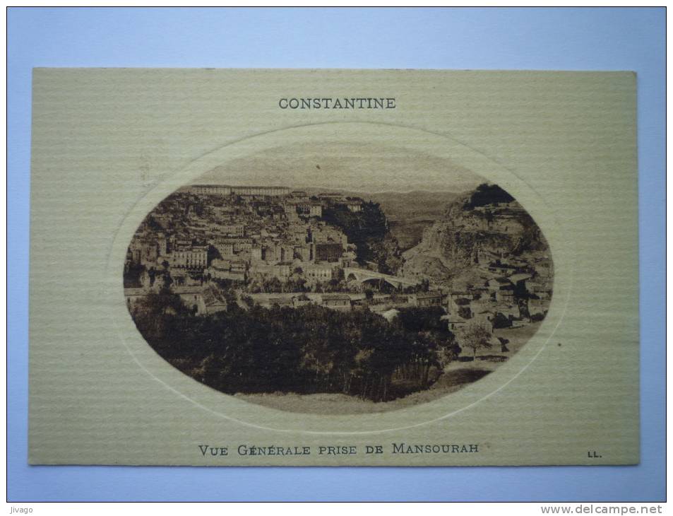 CONSTANTINE  (Algérie)  :  Vue Générale Prise De  MANSOURAH - Constantine