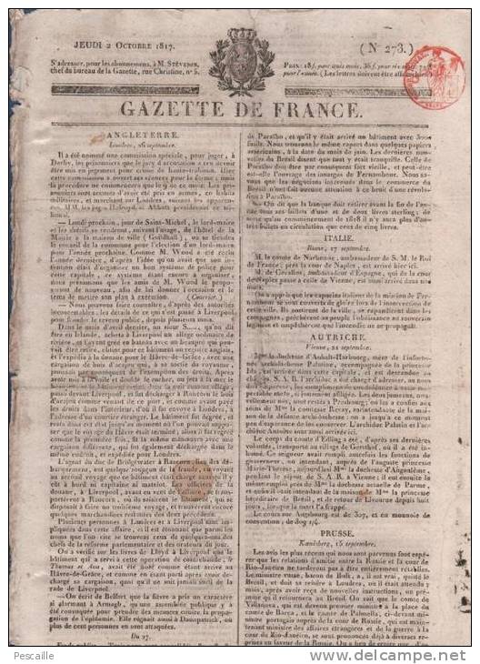 GAZETTE DE FRANCE 02 10 1817 - ANGLETERRE - RUSSIE BRESIL - ROUEN FAUX DAUPHIN VEZINS - PROCES EPINGLE NOIRE - - 1800 - 1849