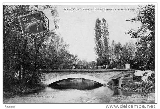 Bazancourt Pont Du Chemin De Fer Sur La Suippe  Animation - Bazancourt