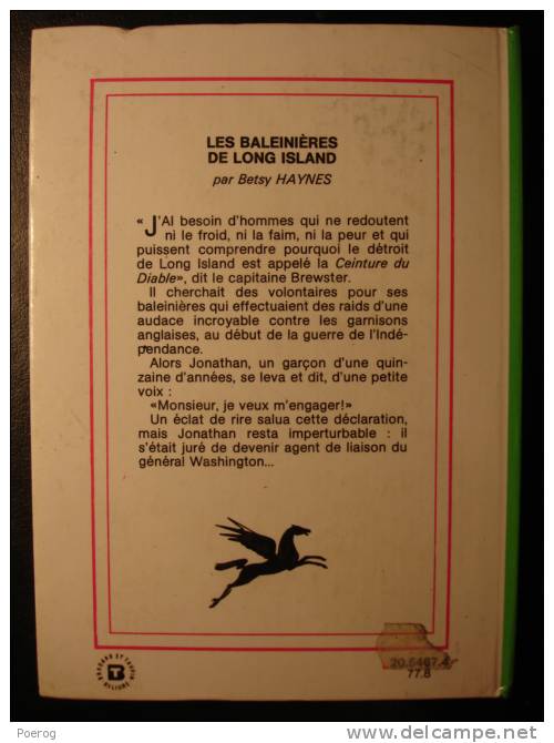 LES BALEINIERES DE LONG ISLAND - BETSY HAYNES - Bibliothèque Verte - 1964 - Illustrations MICHEL DE SEREVILLE - Bibliotheque Verte