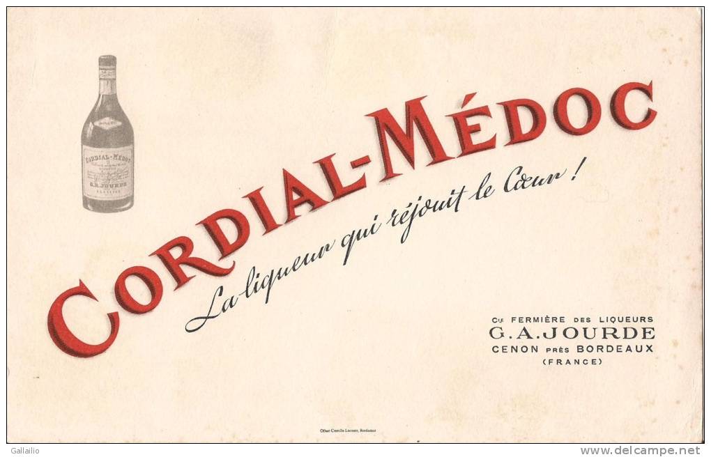 CORDIAL MEDOC  LA LIQUEUR QUI REJOUIT LES COEURS G.A. JOURDE A CENON - Licores & Cervezas