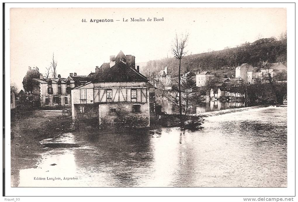 ARGENTON - Le Moulin De BORD - Autres & Non Classés