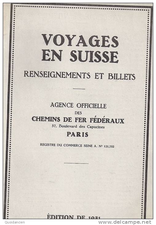 Voyage En SUISSE  - CHEMINS DE FER FEDERAUX  - 1931  - Renseignements  Et  Billets - Non Classés