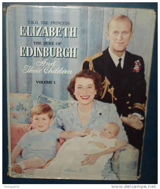 Princess Elizabeth & Duke Of Edinburgh And Their Children.64 Pages;nombreuses Photos - Sonstige & Ohne Zuordnung