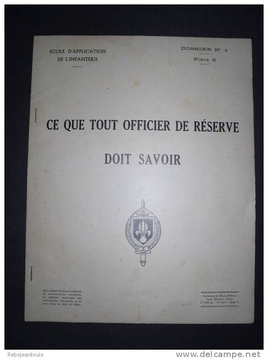DOSSIER CE QUE TOUT OFFICIER DE RESERVE DOIT SAVOIR AOUT 1953 - Autres & Non Classés