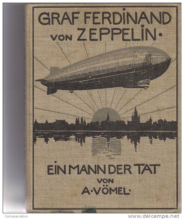 Graf Ferdinand Von Zeppelin - Livres Anciens