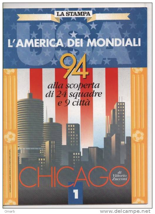 Lib061-1 Campionato Mondiali Calcio USA 94, World Football Cup, Coupe Du Monde, Chicago, Fascicolo 1 Allegato La Stampa - Sports