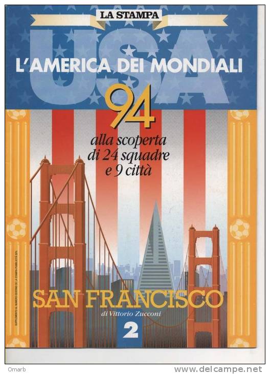 Lib061-2 Campionato Mondiali Calcio USA 94, World Football Cup, Coupe Du Monde, San Francisco, Fascicolo 2 La Stampa - Deportes