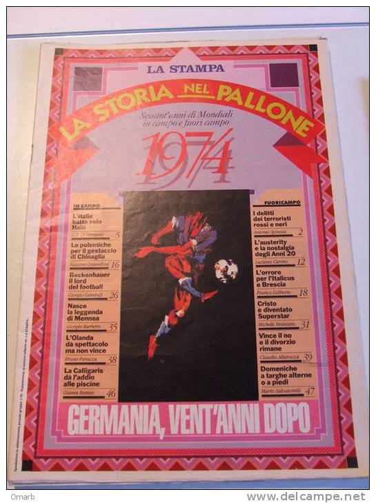 Lib062-1 La Storia Nel Pallone Campionati Mondiali Calcio 1974, World Football Cup, Coupe Du Monde, Fascicolo La Stampa - Sports