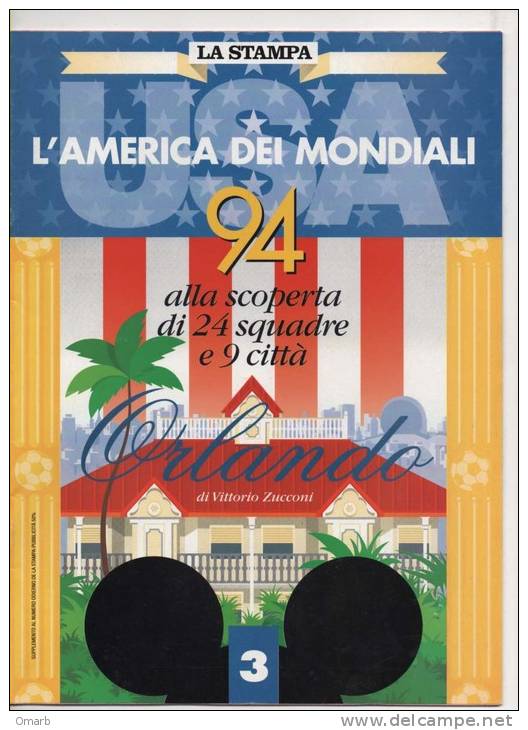 Lib061-5 Campionato Mondiali Calcio USA 94, World Football Cup, Coupe Du Monde, Orlando, Fascicolo 3 La Stampa - Sports