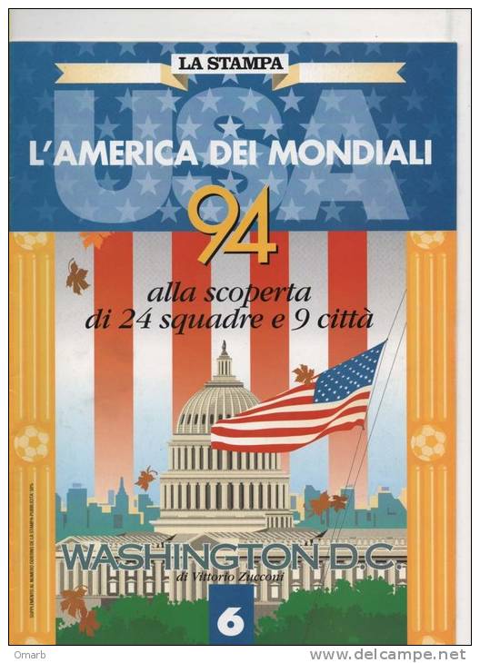 Lib061-7 Campionato Mondiali Calcio USA 94, World Football Cup, Coupe Du Monde, Washington, Fascicolo 6 La Stampa - Sport