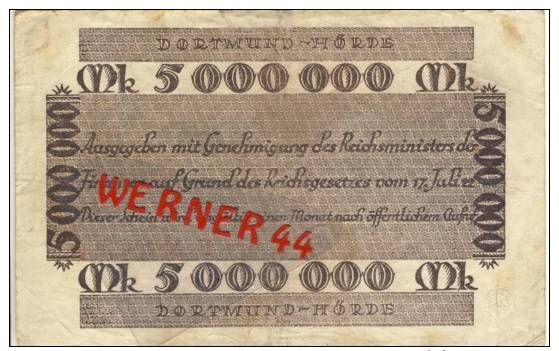 Städte Großgeldscheine - Banknoten Während Der Inflationszeit V. 1923 Dortmund-Hörde 5 Millionen  "NOTGELD" (191) - 5 Mio. Mark