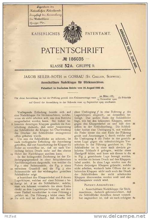 Original Patentschrift - J. Seiler In Gossau , St. Gallen , 1906 , Stickmaschine , Sticken , Nadelkluppe !!! - Machines