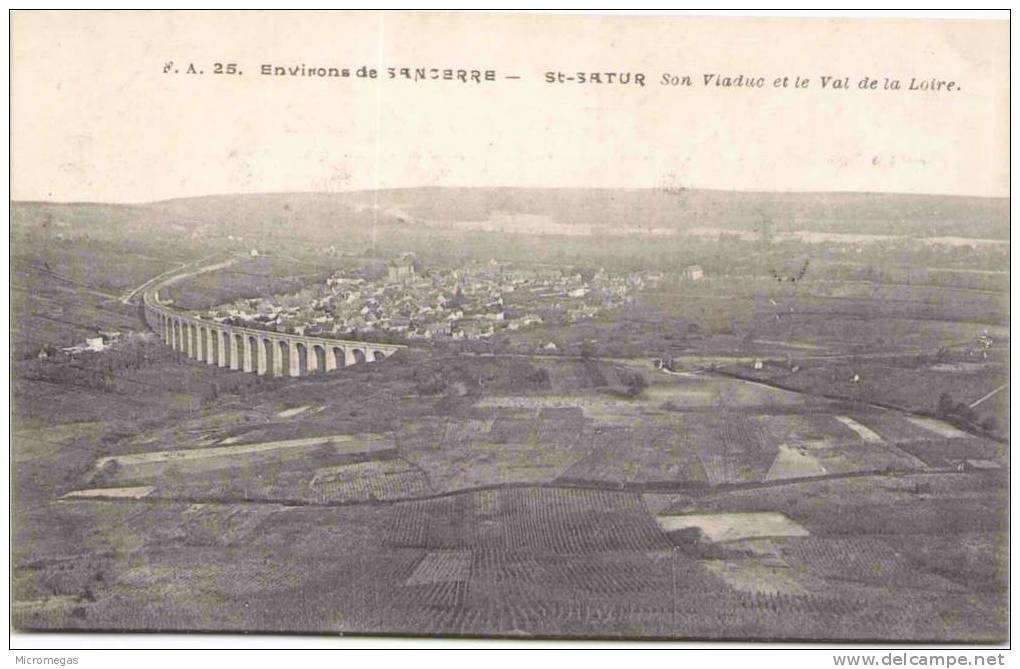 Environs De Sancerre - SAINT-SATUR - Son Viaduc Et Le Val De La Loire - Saint-Satur