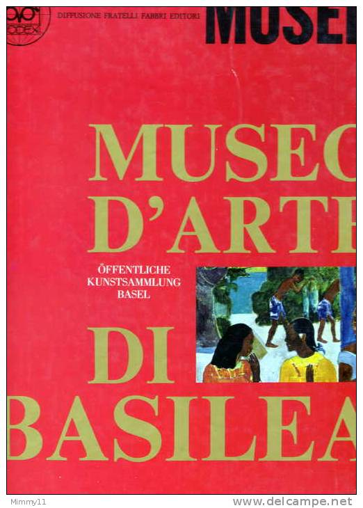 MUSEI - Museo D'Arte Di Basilea- Fabbri Editori 1968 - CODEX - Arte, Antigüedades