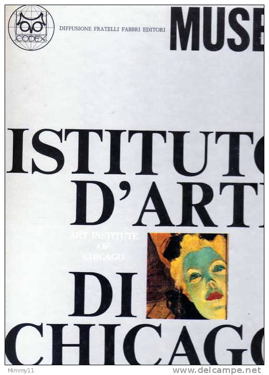 MUSEI - Istituto D'Arte Di Chicago- Fabbri Editori 1968 - CODEX - Kunst, Antiek