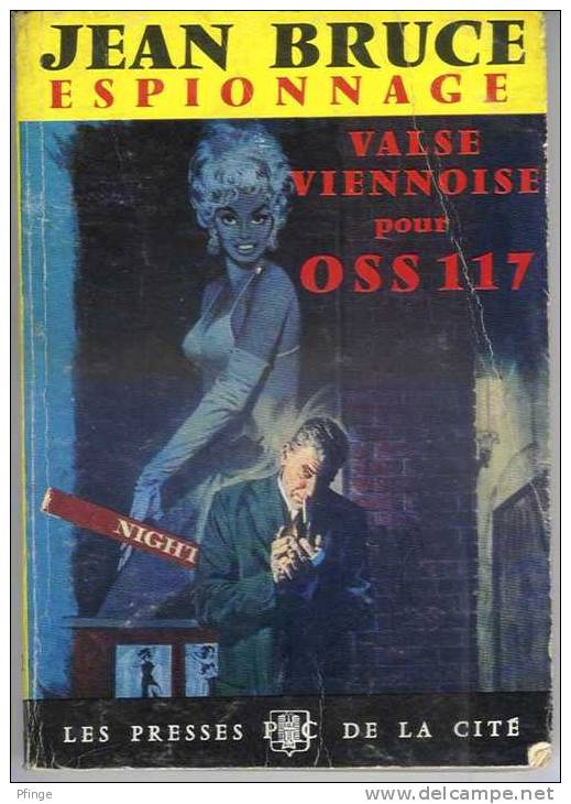 Valse Viennoise Pour OSS117 Par Jean Bruce - Espionnage Presses De La Cité N°162, 1963 - OSS117
