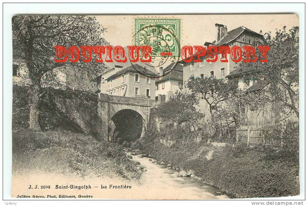 SCHWEIZ - VS - SAINT GINGOLPH - Le Pont Frontière - Douane - Bridge - Suisse - Dos Scané - Saint-Gingolph