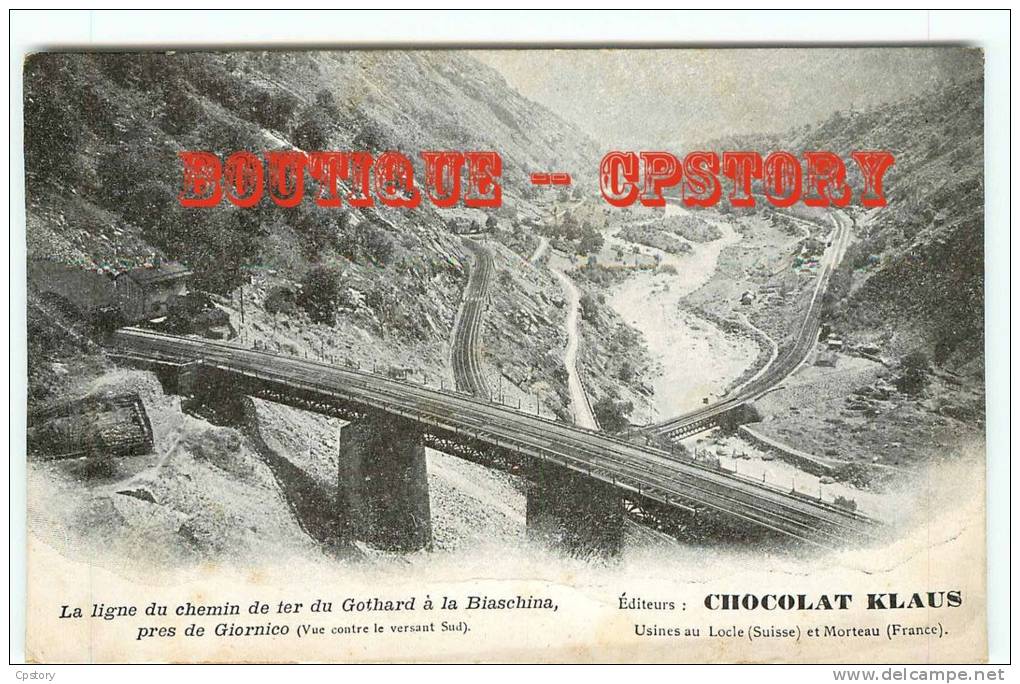 SCHWEIZ - TI - GIORNICO Ligne De Chemin De Fer Du Gothard à La Biaschina - Publicité Chocolat Klaus - Suisse - Dos Scané - Giornico