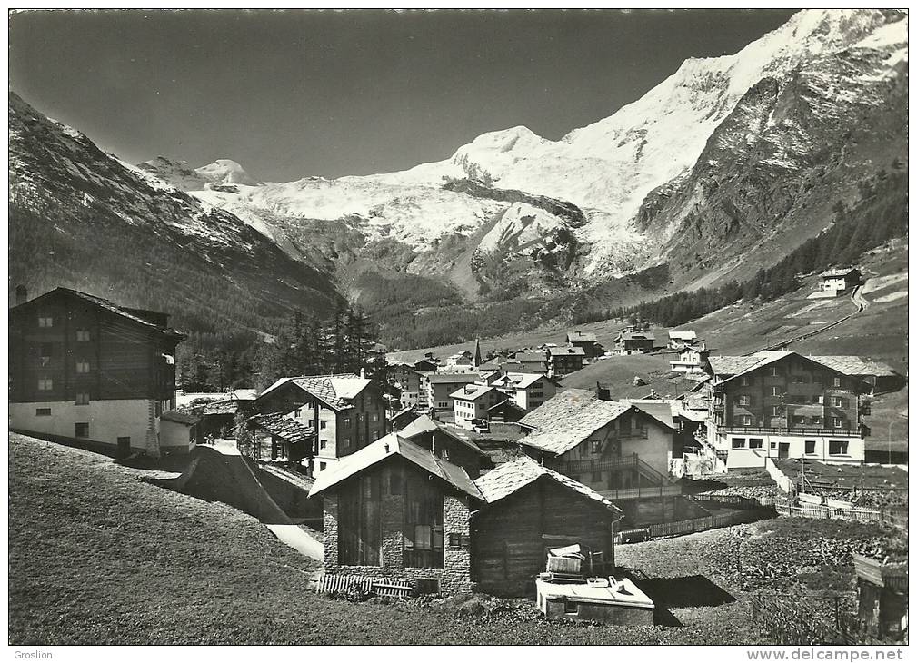 SAAS-FEE 1800m WALLIS   ALLALINHORN 4027 M - ALPHUBEL 4206m. TASCHHORN 4490m  N° 2/47006 - Täsch