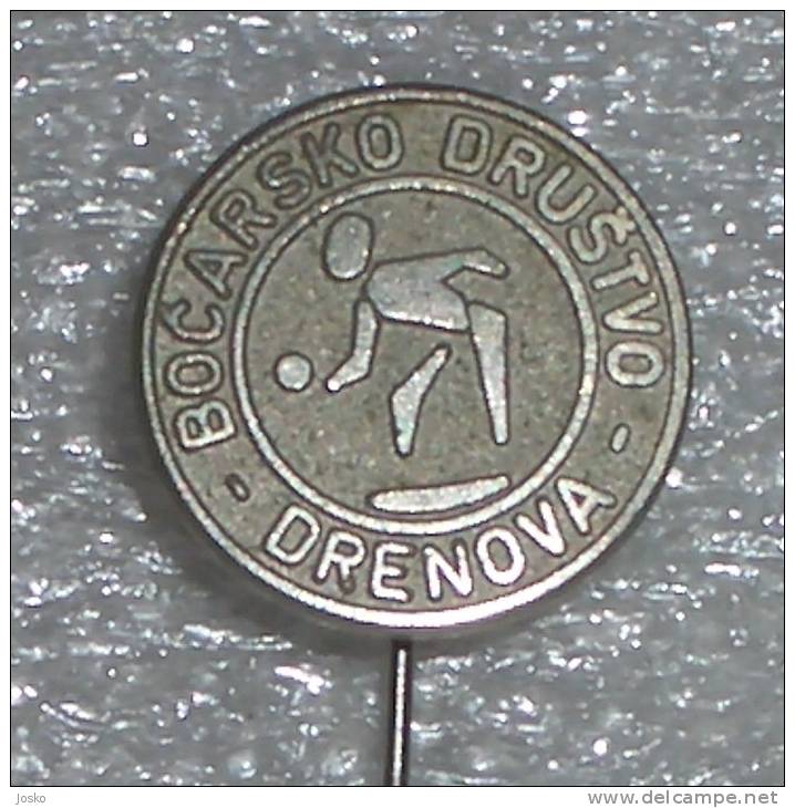 PETANQUE CLUB Drenova ( Croatian Rare Pin )  Boule Bowls Petanca Bocce Jeu De Boules Bocha Bowling Sport - Boule/Pétanque