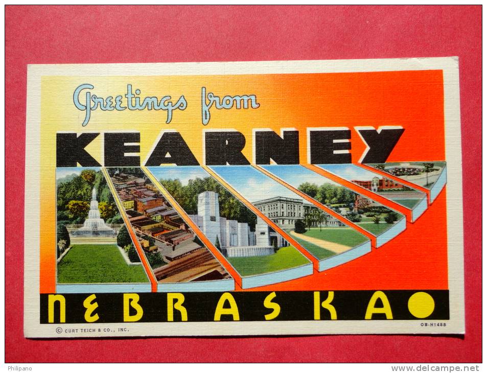 Greetings From   - Nebraska > Kearney    Linen = =====ref 564 - Kearney